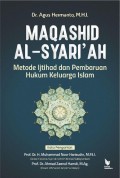 Maqashid Al-Syari'ah: Metode Ijtihad dan Pembaruan Hukum Keluarga Islam