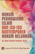 Hukum Perkawinan Islam dan Isu-Isu Kontemporer Hukum Keluarga