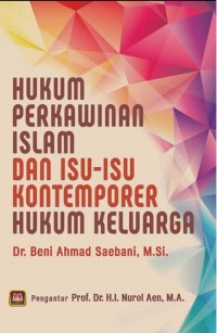 Hukum Perkawinan Islam dan Isu-Isu Kontemporer Hukum Keluarga