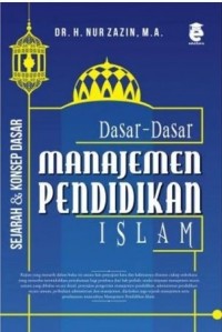 Dasar-Dasar Manajemen Pendidikan Islam